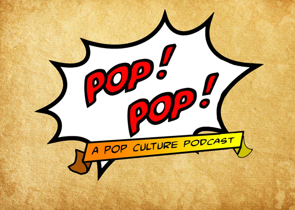 pop! pop! podcast